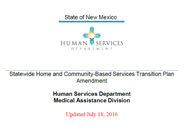 Proposed Medicaid Home and Community Based Services Settings Statewide Transition Plan Amendment