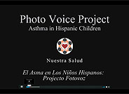 Proyecto Fotovoz: El Asma en los Niños Hispanos